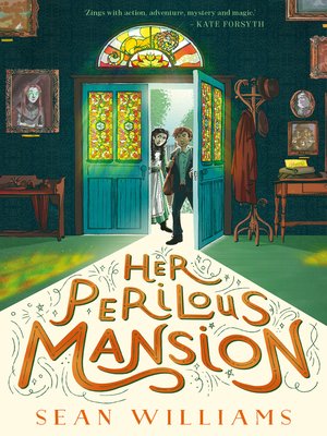 cover image of Her Perilous Mansion